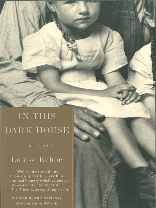 Title details for In This Dark House by Louise Kehoe - Available